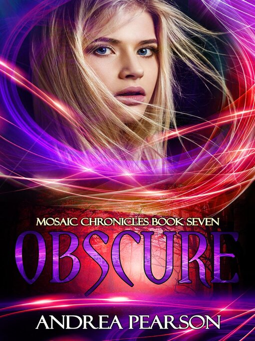 Title details for Obscure by Andrea Pearson - Available